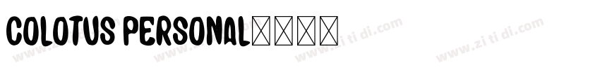 Colotus Personal字体转换